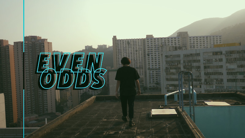 EVEN ODDS - Was bewegt junge Kreative in Hong Kong ?